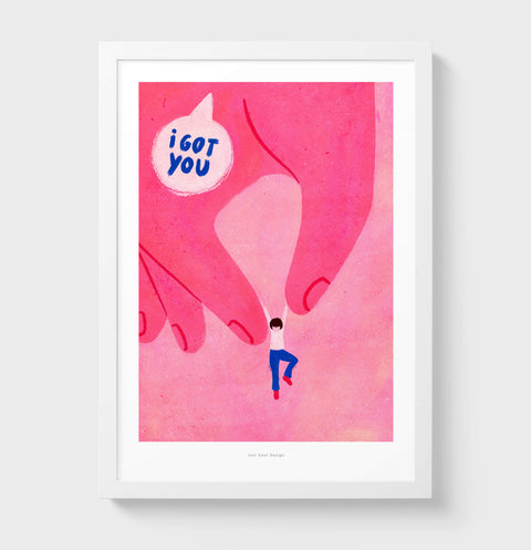 I Got You – Uplifting Illustration Art Print
