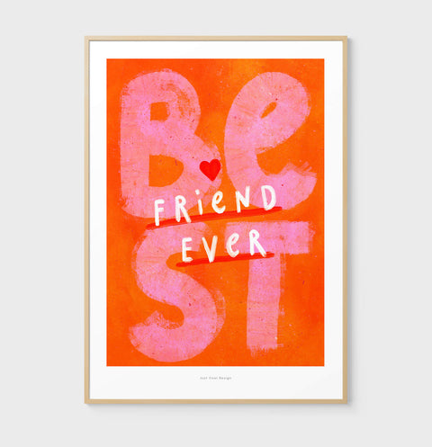 Colorful “Best Friend Ever” typography art print in pink and orange, vibrant friendship wall decor for heartfelt gifting.