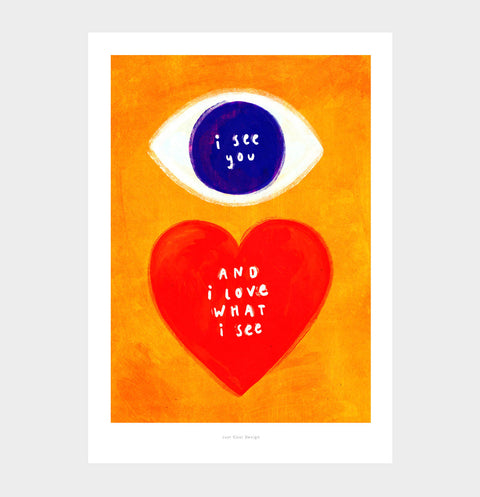 I See You – Bold Eye & Heart Illustration Art Print