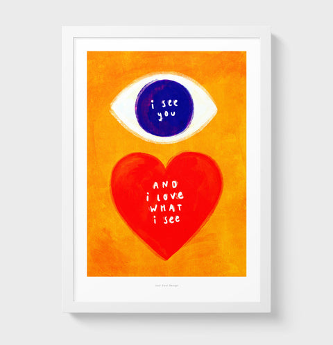 I See You – Bold Eye & Heart Illustration Art Print