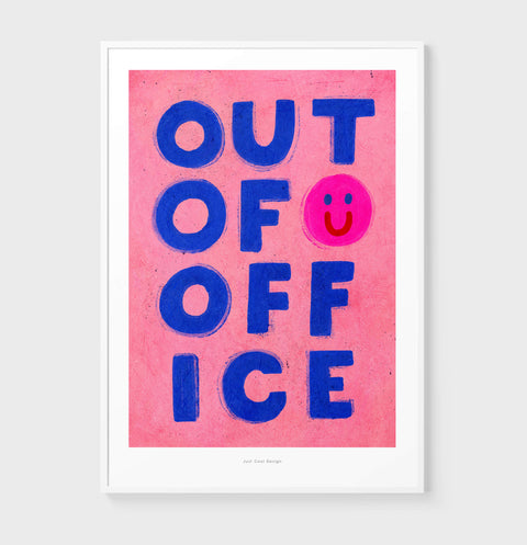 Out of Office – Fun Typography Illustration Art Print