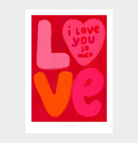 I love you so much typography poster, love art print, Love print, Pink heart illustration art print