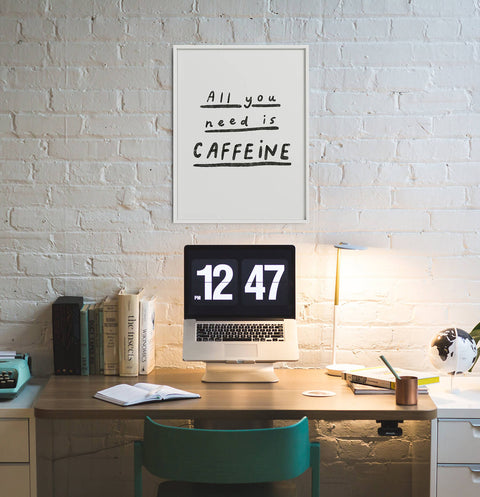 All you need is caffeine coffee print - Modern Minimalist Kitchen Wall Art