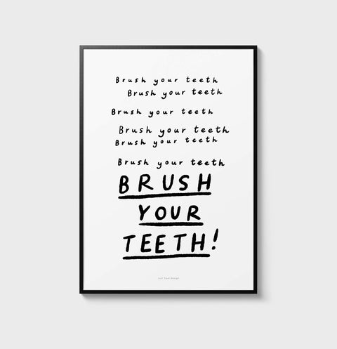 Brush your teeth bathroom wall sayings in black and white, funny wall quotes with handwriting quote