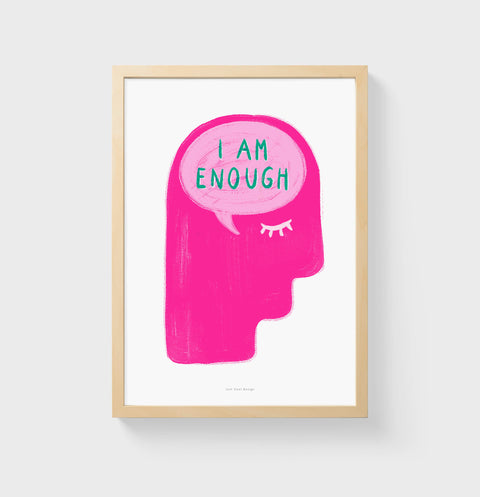 I Am Enough – Bright Pink Feminist Illustration Print - Empowering Women Wall Art