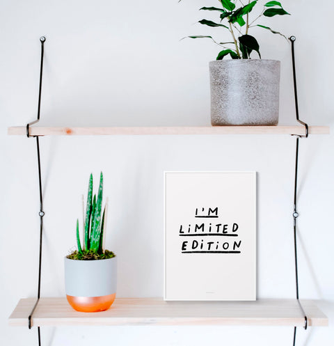 "I'm Limited Edition" Black & White Quote Print – Inspirational Wall Art for Unique Individuals