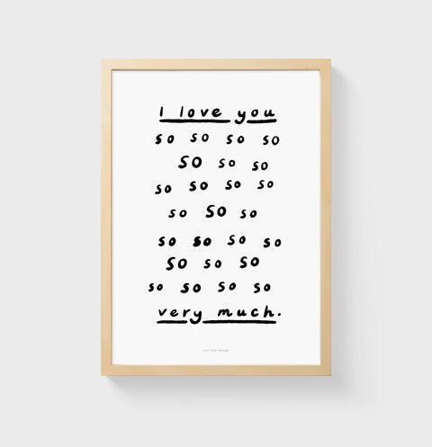I love you so so much wall art