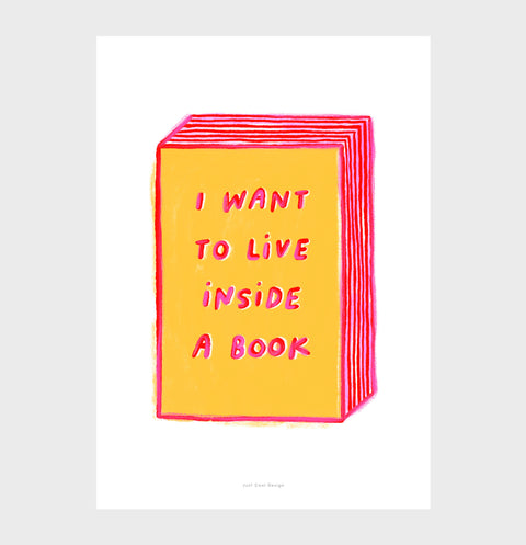Colorful Book Lover Wall Art – "I Want to Live Inside" Book Illustration Print