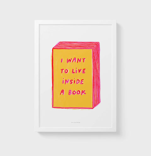 Colorful Book Lover Wall Art – "I Want to Live Inside" Book Illustration Print