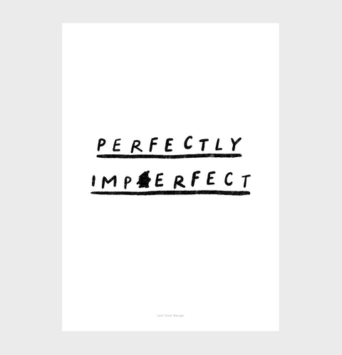Perfectly Imperfect Minimalist Art Print – Black & White Inspirational Wall Decor