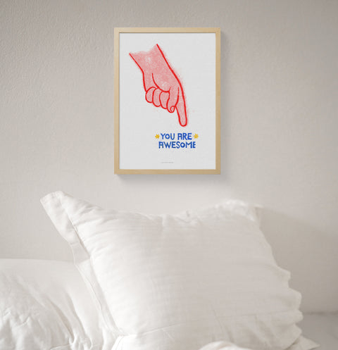 You are awesome poster, inspirational wall art for above bed, typography wall art bedroom prints, illustration wall art