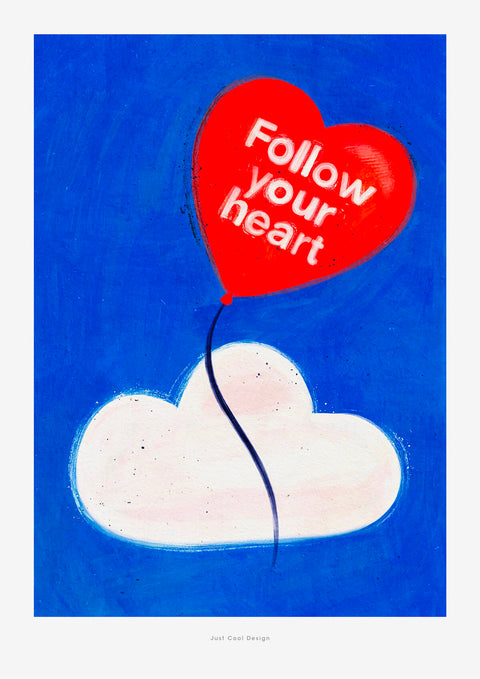 Follow your heart (SKU 376)