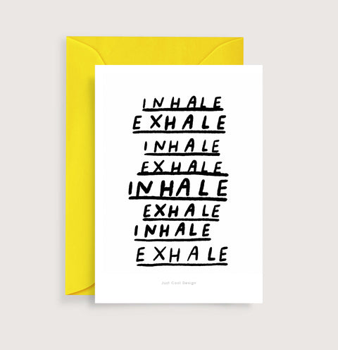 Inhale Exhale (SKU 224)