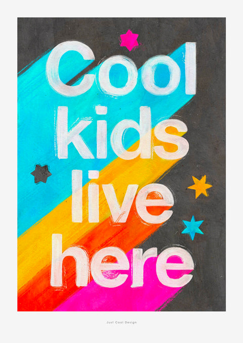 Cool kids live here (SKU 38)