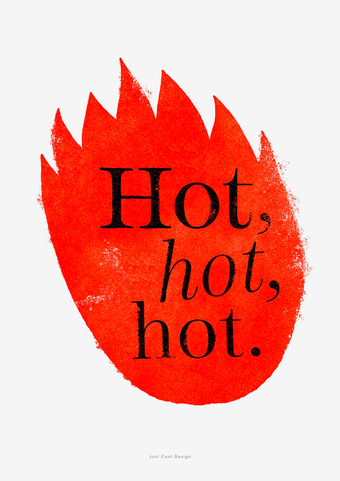 Hot hot hot (SKU 87)
