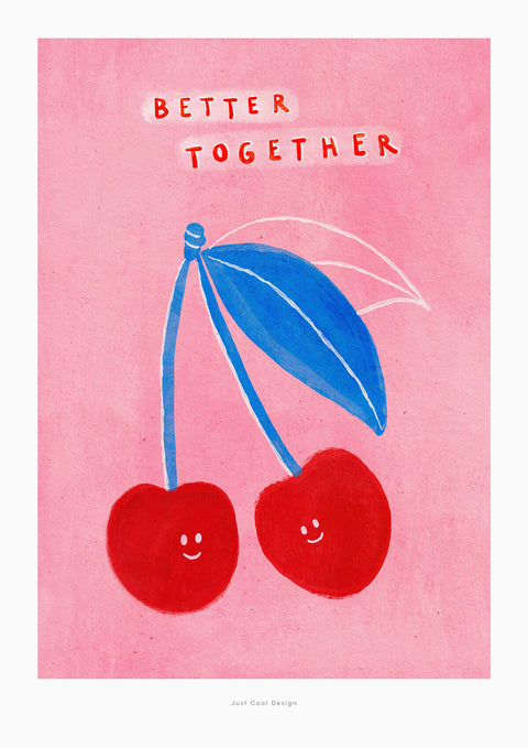 Quirky and colorful cherry wall art featuring a gouache illustration of two cherries and the hand painted quote words "better together" as a symbol for friendship.