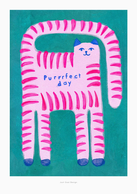 Cat illustration art print featuring a quirky cat with pink stripes and green background and the hand painted quote with the words "purrrfect day", meaning a perfect day. Positive and upbeat inspirational wall art for kids.