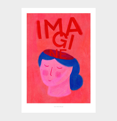 Illustration art print featuring a woman head and big bold typography letters saying "Imagine" coming out of her head. Woman wall art print.