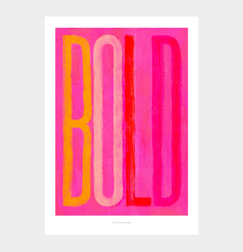 Bold and colorful typography wall art featuring the word "BOLD" in hand painted bold letters, a red and pink vibrant color palette and distressed texture.