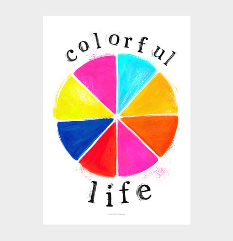 Colorful illustration poster art print with bold illustrated color wheel in vibrant primary colors and hand painted typography saying "colorful life". Inspirational and positive wall art with uplifting message.