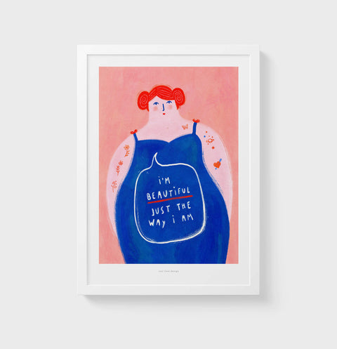 Empowering women poster featuring a quirky illustration of a bold woman with red hair and funny cute tattoos and the hand painted quote "I'm beautiful just the way I am". For feminist women.