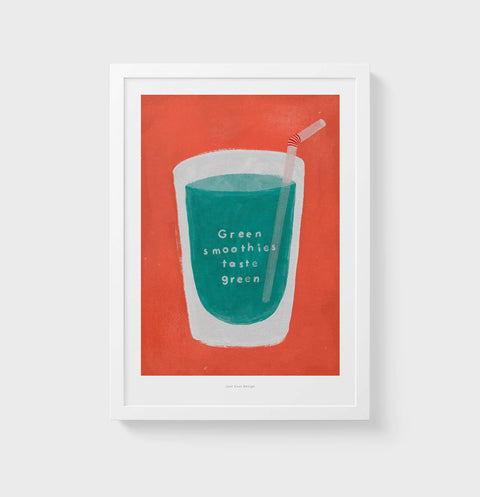 Green smoothie kitchen art print featuring a illustration of a glass of green smoothie with orange background and hand painted typography saying "Green smoothies taste green"