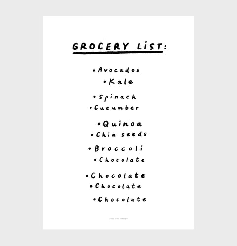 Grocery list with chocolate quote print