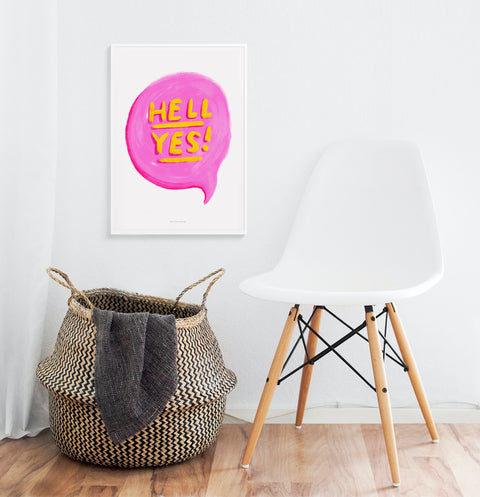 Hell yes poster, bright pink illustration quote print