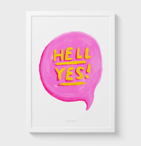 hell yes quote wall art with pink and yellow colors
