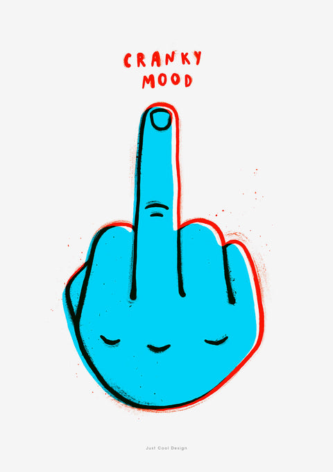 Middle finger illustration wall art print with bold colors and contemporary modern graphic design featuring a hand lettered typography saying "cranky mood"