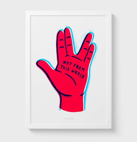 Vulcan salute illustration wall art print featuring a bold and colorful hand illustration doing the Star Trek vulcan salutation and the hand painted saying "not from this world"