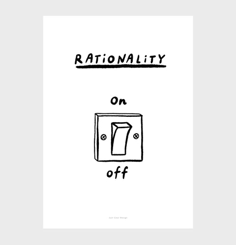 Rationality black and white quotes print
