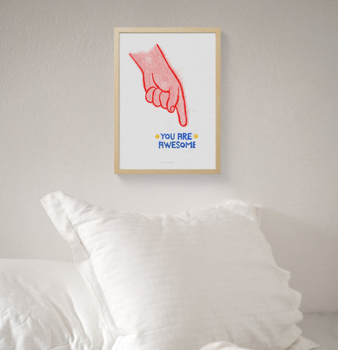 You are awesome poster, inspirational wall art for above bed, typography wall art bedroom prints, illustration wall art